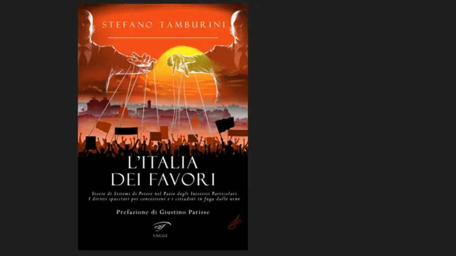 "L&apos;Italia dei favori" el interesante y valiente nuevo libro de Stefano Tamburini